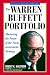 The Warren Buffett Portfolio: Mastering the Power of the Focus Investment Strategy