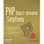 PHP Object-Oriented Solutions by David Powers
