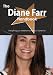 The Diane Farr Handbook - Everything You Need to Know about Diane Farr
