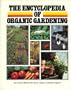 Encyclopedia of Organic Gardening