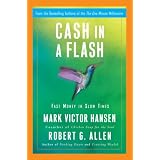 Cash in a Flash: Fast Money in Slow Times