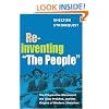 Reinventing "The People": The Progressive Movement, the Class Problem, and the Origins of Modern Liberalism (Working Class in American History)