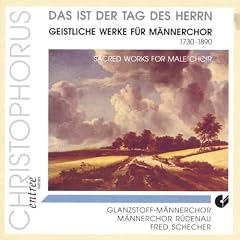 Das ist der Tag des Herrn (Geistliche Werke f�r M�nnerchor)