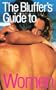 The Bluffer's Guide to Women, Revised (Bluffer's Guides - Oval Books)