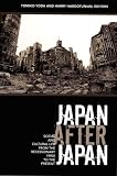 Japan After Japan: Social And Cultural Life from the Recessionary 1990s to the Present (Asia-Pacific Series)