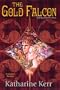 The Gold Falcon (The Silver Wyrm, Book 1)