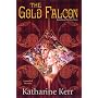 The Gold Falcon (The Silver Wyrm, Book 1)