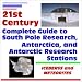 Book 21st Century Complete Guide to South Pole Research, Antarctica, and Antarctic Research Stations, Icebergs and Meteorites