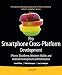 Pro Smartphone Cross-Platform Development: iphone, Blackberry, Windows Mobile, and Android Development and Distribution