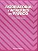 Búsqueda : Agorafobia y ataques de panico (COLECCION PSICOLOGIA) (Psicologia / Psychology) (Spanish Edition)