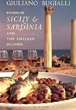  : Foods of Sicily & Sardinia and the Smaller Islands