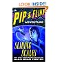 Sliding Scales (A Pip & Flinx Adventure)