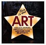 This Is Our Art