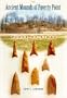 The Ancient Mounds of Poverty Point: Place of Rings (Native Peoples, Cultures, and Places of the Southeastern United States)