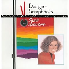 Designer Scrapbooks with Sandi Genovese
