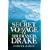 The Secret Voyage of Sir Francis Drake
