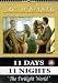 11 Days 11 Nights - Part 2 - The Twilight World