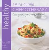 Healthy Eating During Chemotherapy