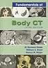 Fundamentals of Body Ct (3rd Edition)