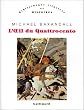 L'oeil du quattrocento