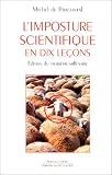 L'Imposture scientifique en dix le�ons