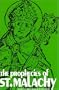 The Prophecies of St. Malachy