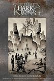 Stephen King's The Dark Tower - Gunslinger's Guidebook