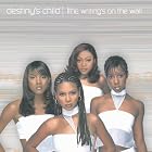 Click here to buy The Writing's on the Wall by  Destiny's Child .