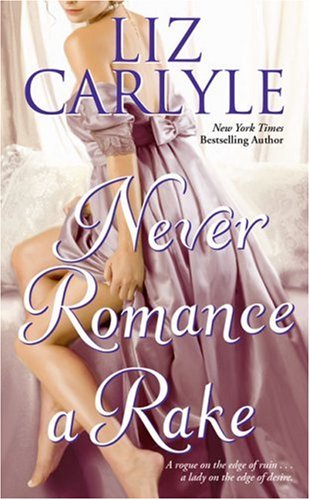 Never Romance A Rake