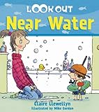 Look out! near water
