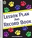Paw Prints Lesson Plan and Record Book Paw Prints Lesson Plan and Record Book
