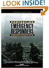 Protecting Emergency Responders: Lessons Learned From Terrorists Attacks