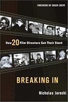 Breaking in: How 20 Film Directors Got Their Start