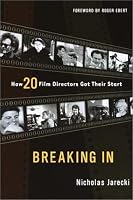 Breaking In: How 20 Film Directors Got Their Start