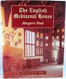 The English mediaeval house
