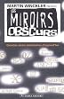 Les miroirs obscurs : Grandes s�ries am�ricaines d'aujourd'hui