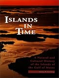 Islands in Time: A Natural and Cultural History of the Islands of the Gulf of Maine
