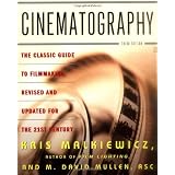 Cinematography: Third Edition ~ J. Kris Malkiewicz