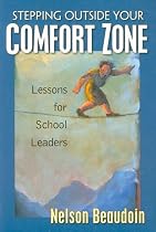 Stepping Outside Your Comfort Zone: Lessons for School Leaders