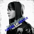 Never Say Never:the Remixes