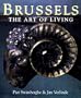 Brussels: The Art of Living