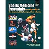 Sports Medicine Essentials: Core Concepts in Athletic Training and Fitness Instruction (Clinical Allied Healthcare Series)