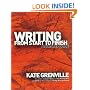 Writing from Start to Finish: A Six-Step Guide