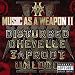 Music As a Weapon II