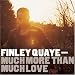 Finley Quaye - Much More Than Much Love