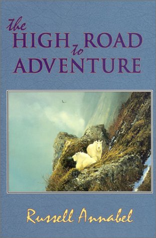 the high road to adventure