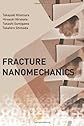 Fracture nanomechanics