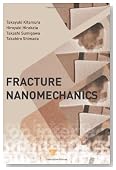 Fracture Nanomechanics