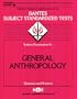 DSST General Anthropology (DANTES series) (Dantes Ser No, 16)