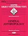 DSST General Anthropology (DANTES series) (Dantes Ser No, 16) by Jack Rudman